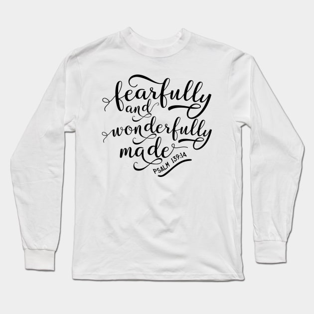 Fearfully and wonderfully made, Psalm 139:14, Christian Long Sleeve T-Shirt by TheBlackCatprints